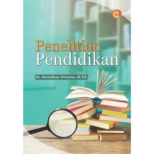 Penelitian Pendidikan - Ramdhan Witarsa
