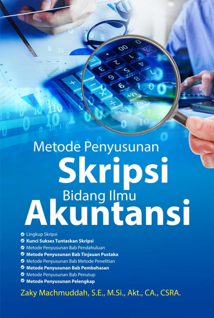 Metode Penyusunan Skripsi Bidang Ilmu Akuntansi ORI