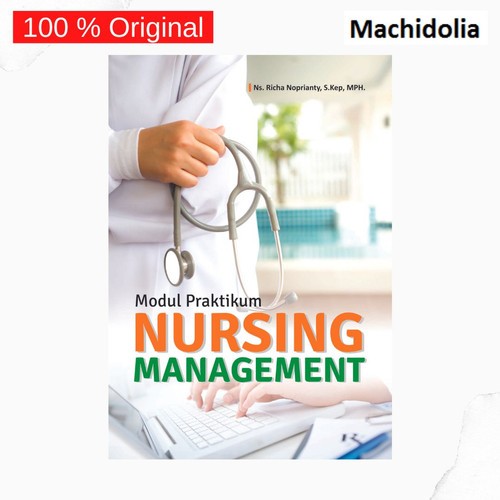 Modul Praktikum Nursing Management - Richa Noprianty
