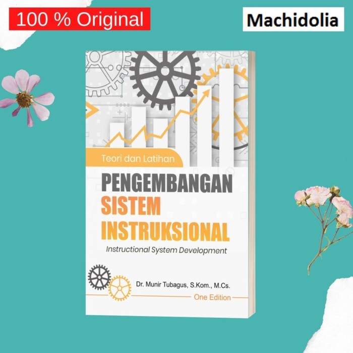 Teori Dan Latihan Pengembangan Sistem Instruksional