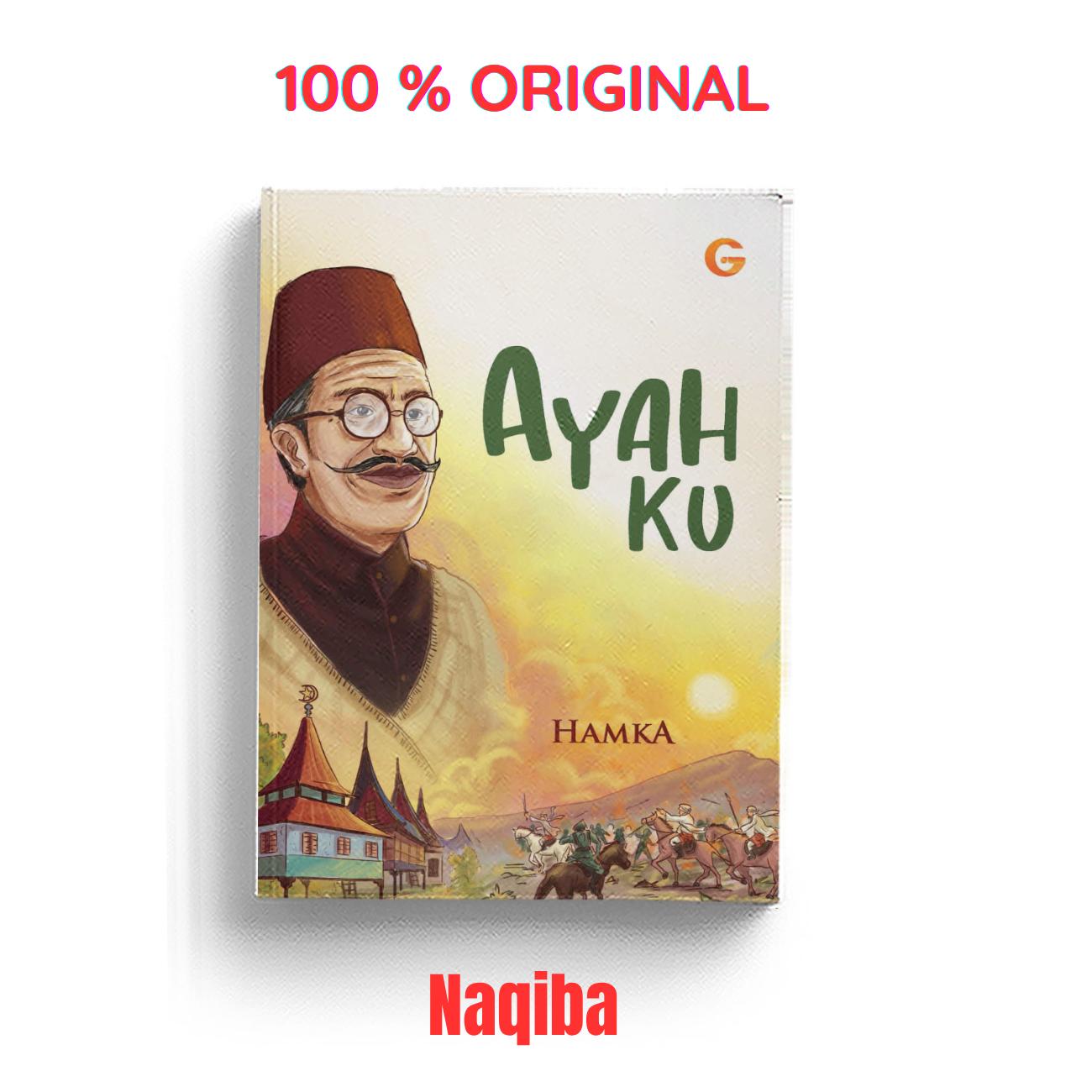 Ayahku  Penulis Buya Hamka - Gema Insani