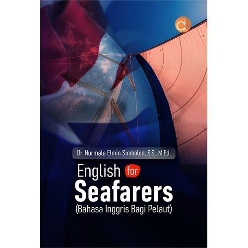 English for Seafarers (Bahasa Inggris Bagi Pelaut)