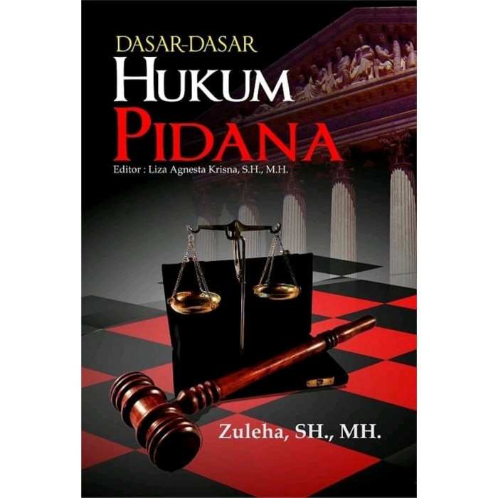 Dasar - Dasar Hukum Pidana - AL-Deepublish