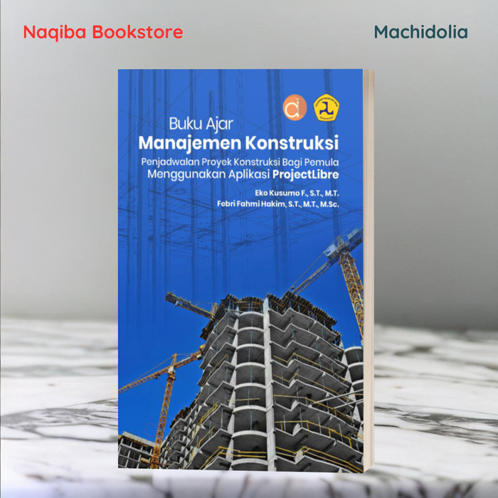 Buku Ajar Manajemen Konstruksi - Eko Kusumo Friatmojo