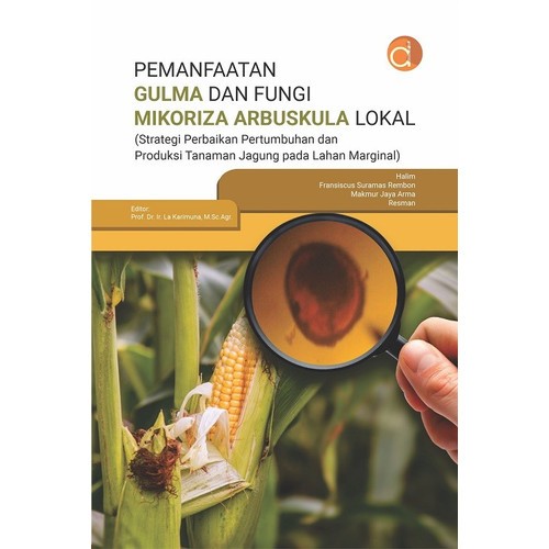 Pemanfaatan Gulma dan Fungi Mikoriza Arbuskula - BW