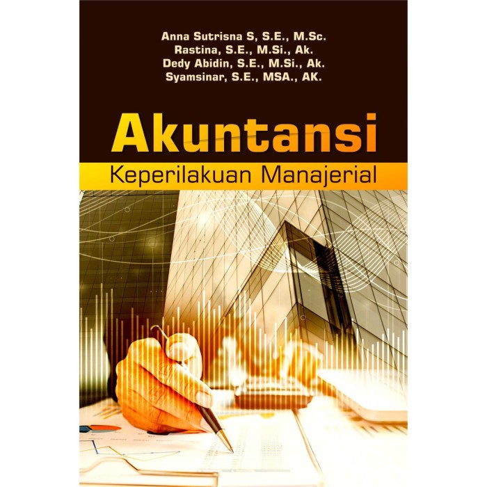 Akuntansi Keperilakuan Manajerial al