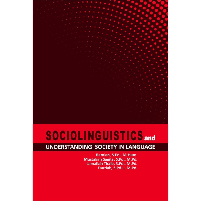 Buku Sociolinguistics and Understanding Society in Language