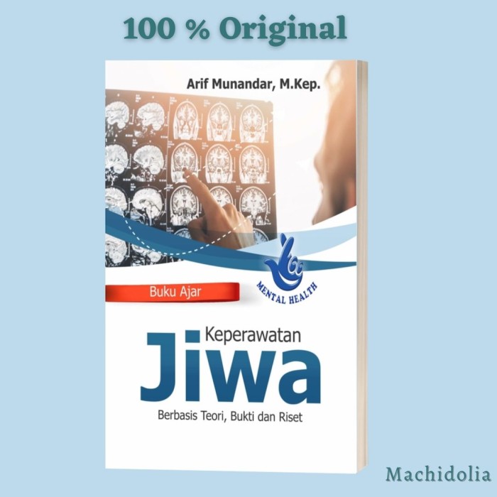 Buku Ajar Keperawatan Jiwa Berbasis Teori, Bukti dan Riset