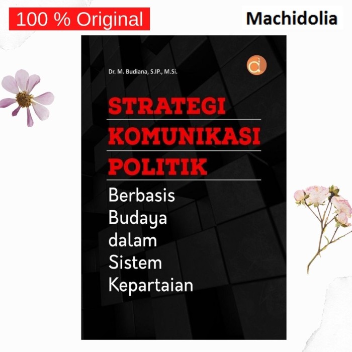 Strategi Komunikasi Politik