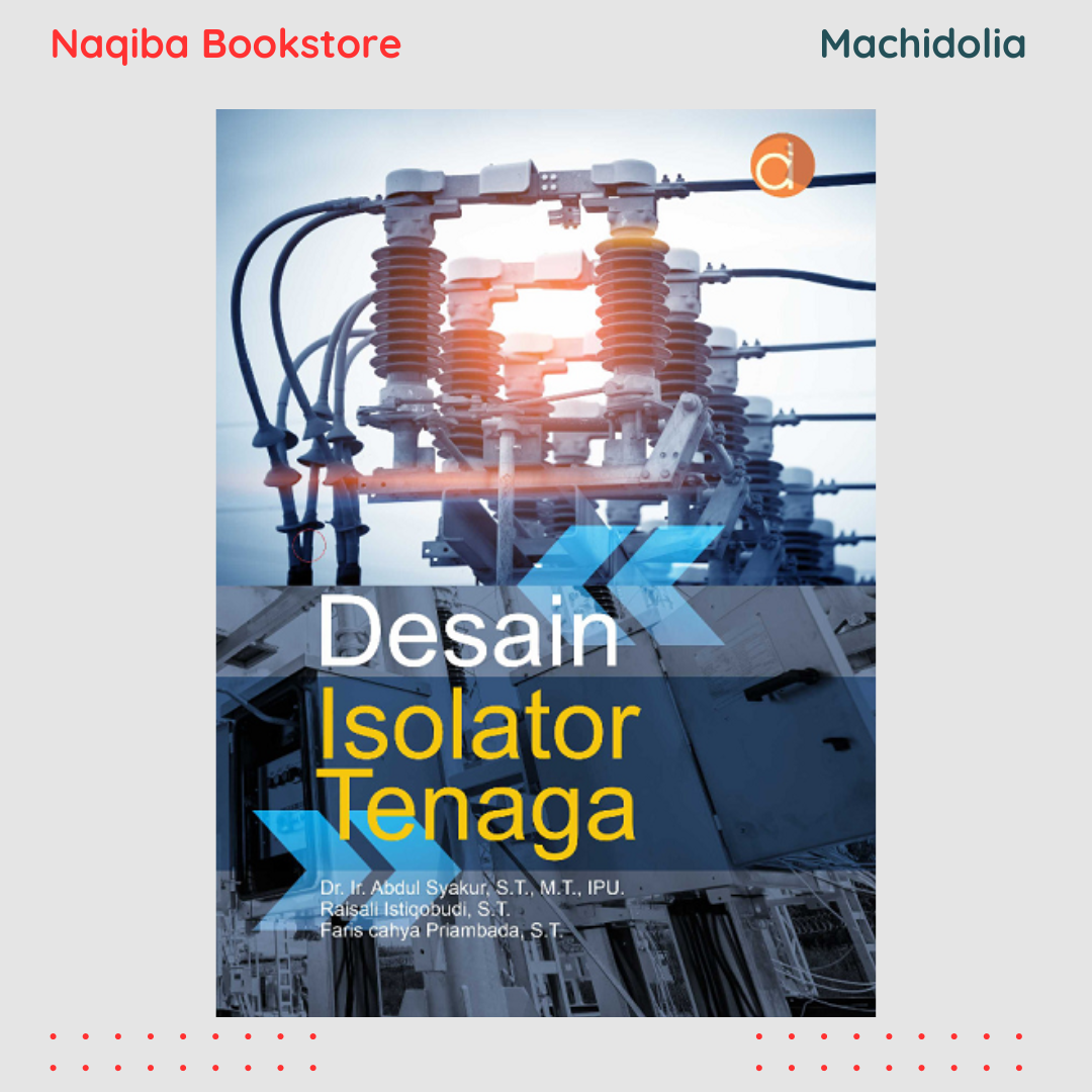Desain Isolator Tenaga - Abdul Syakur