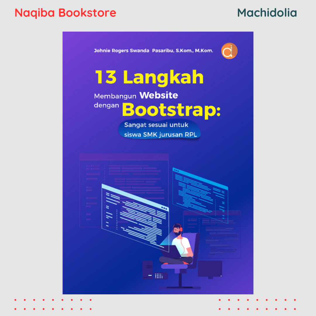 13 Langkah Membangun Website dengan Bootstrap - Johnie Rogers Swanda Pasaribu