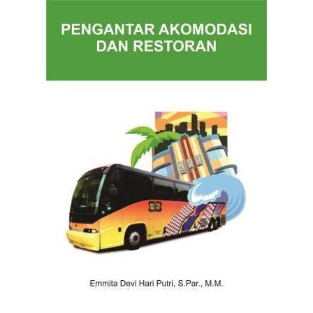 Pengantar Akomodasi Dan Restoran - Asli - DeePublish