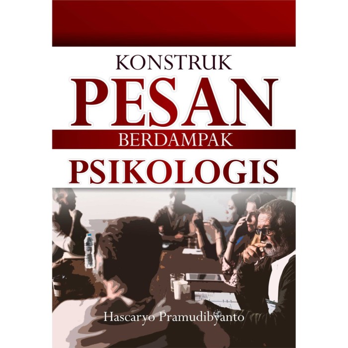 Konstruk Pesan Berdampak Psikologis