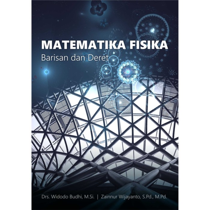 Matematika Fisika (Barisan dan Deret)