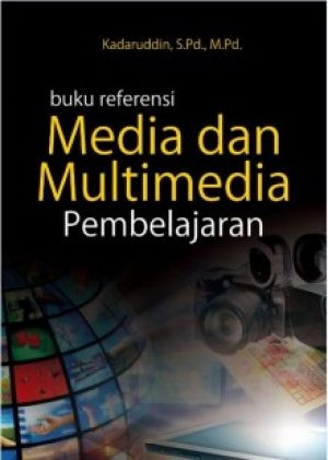 Referensi Media dan Multimedia Pembelajaran