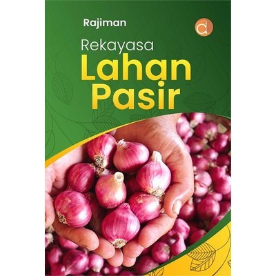 Rekayasa Lahan Pasir - Rajiman