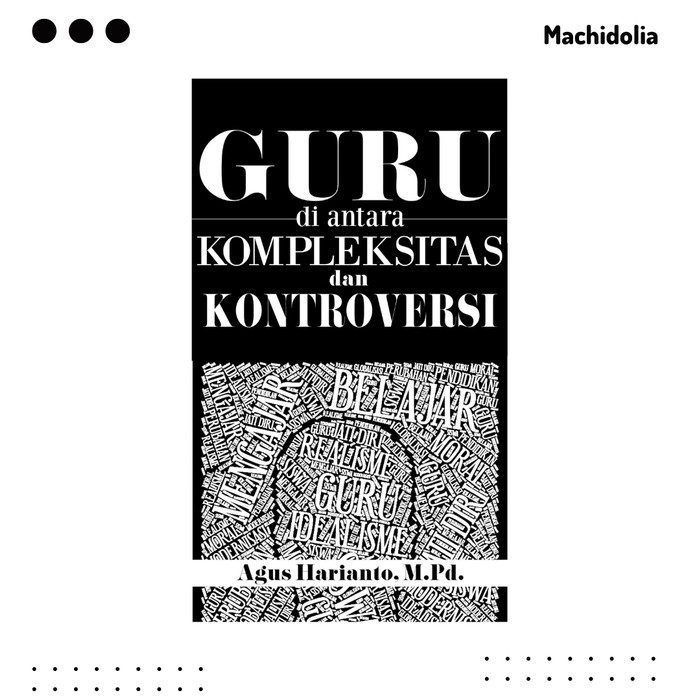 Guru di antara Kompleksitas dan Kontroversi