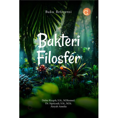 Referensi Bakteri Filosfer - Debie Rizqoh- BW