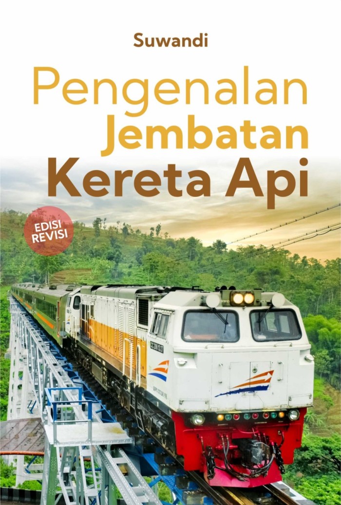 Pengenalan Jembatan Kereta Api Edisi Revisi - Original