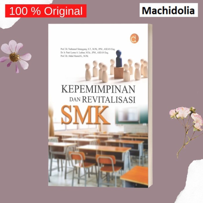 Kepemimpinan Dan Revitalisasi SMK
