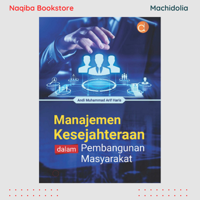 Manajemen Kesejahteraan dalam Pembangunan Masyarakat