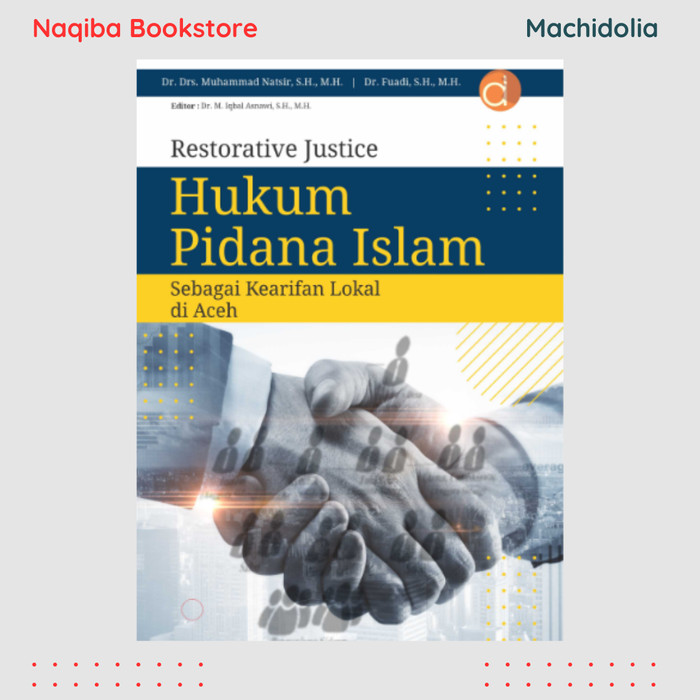 Restorative Justice Hukum Pidana Islam