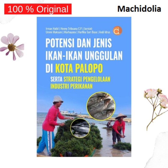 Potensi dan Jenis Ikan-Ikan Unggulan di Kota Palopo