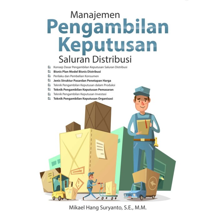 Manajemen Pengambilan Keputusan Saluran Distribusi