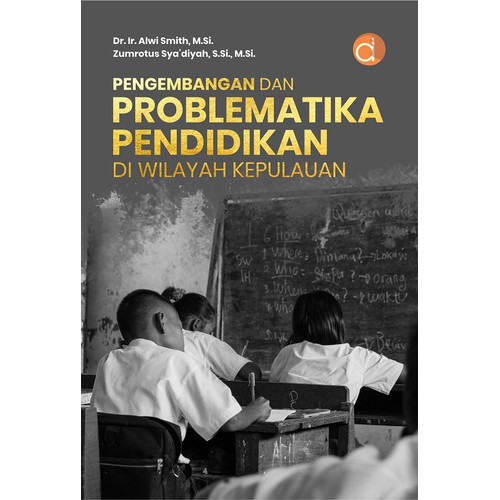 Pengembangan dan Problematika Pendidikan di Wilayah Kepulauan-ORI