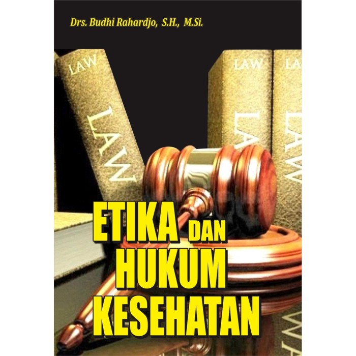 Etika Dan Hukum Kesehatan Original
