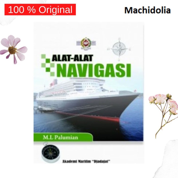 Alat-Alat Navigasi - M.L. Palumian