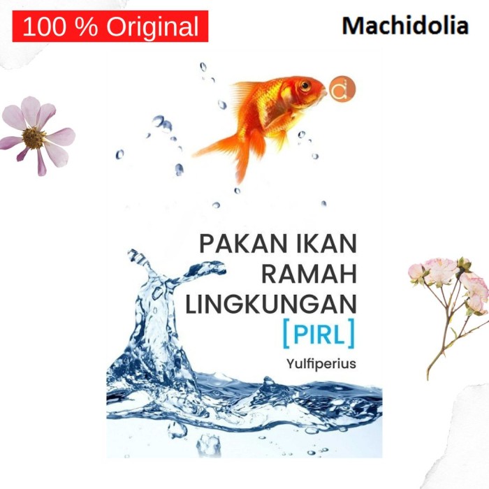 Pakan Ikan Ramah Lingkungan [PIRL] - BW