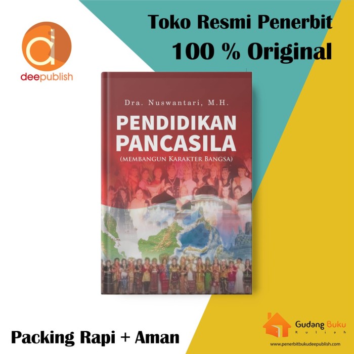 Pendidikan Pancasila (Membangun Karakter Bangsa)