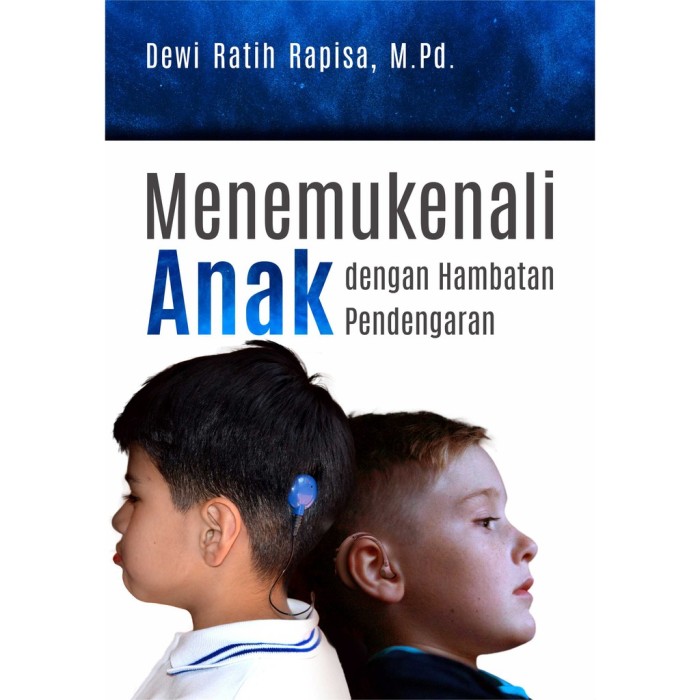 Menemukenali Anak dengan Hambatan Pendengaran (HVS 80gr)