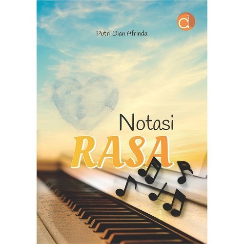 Notasi Rasa - Putri Dian Afrinda