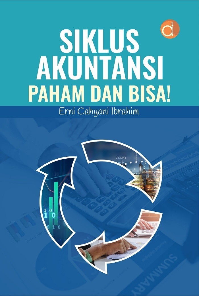 Siklus Akuntansi Paham dan Bisa Original