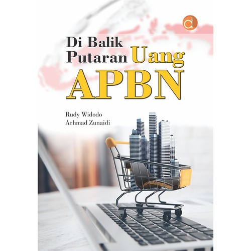 Di Balik Putaran Uang APBN