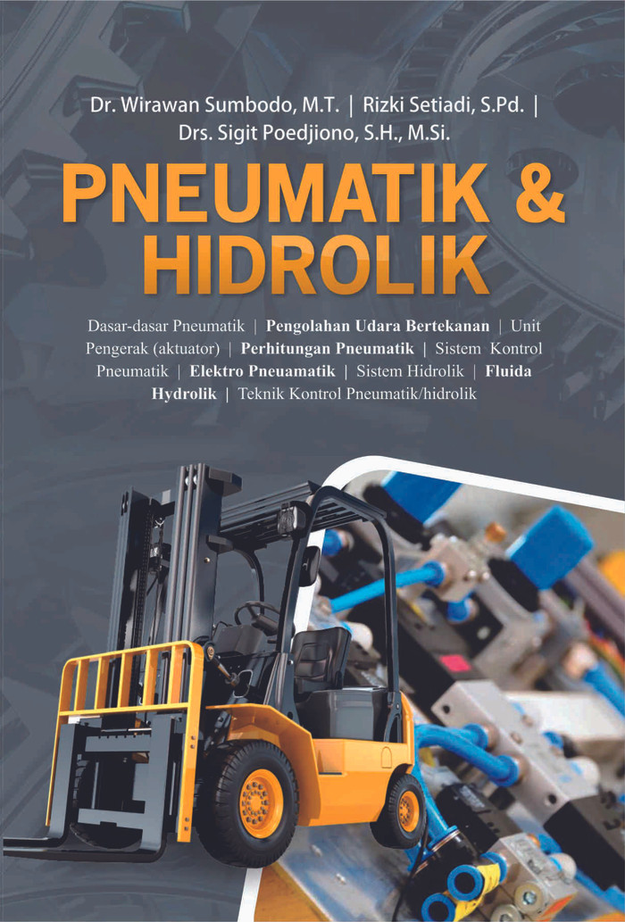 Pneumatik dan Hidrolik - Wirawan Sumbodo dkk