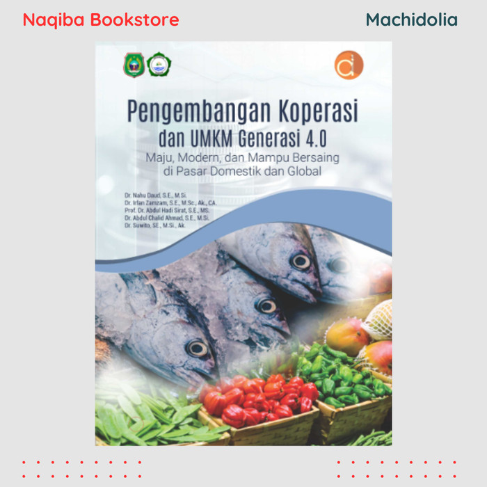 Pengembangan Koperasi dan UMKM Generasi 4.0