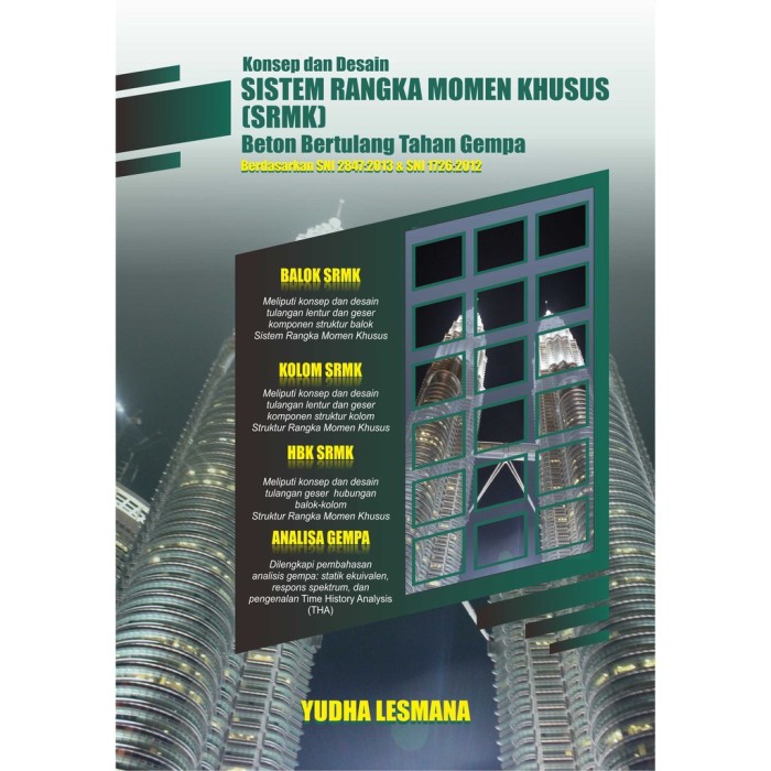 Konsep Dan Desain Sistem Rangka Momen Khusus Beton Bertulang Taha
