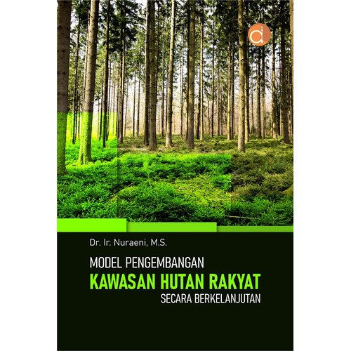 Model Pengembangan Kawasan Hutan Rakyat
