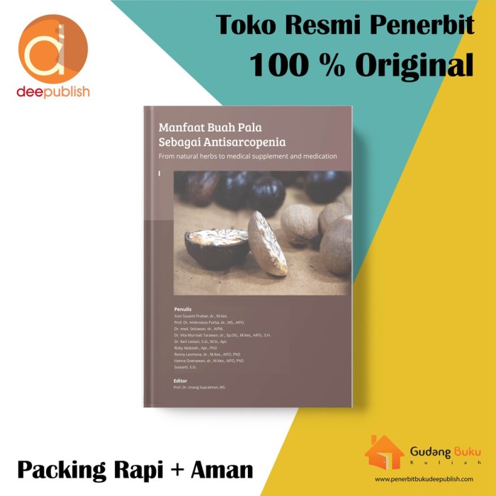 Manfaat Buah Pala Sebagai Antisarcopenia