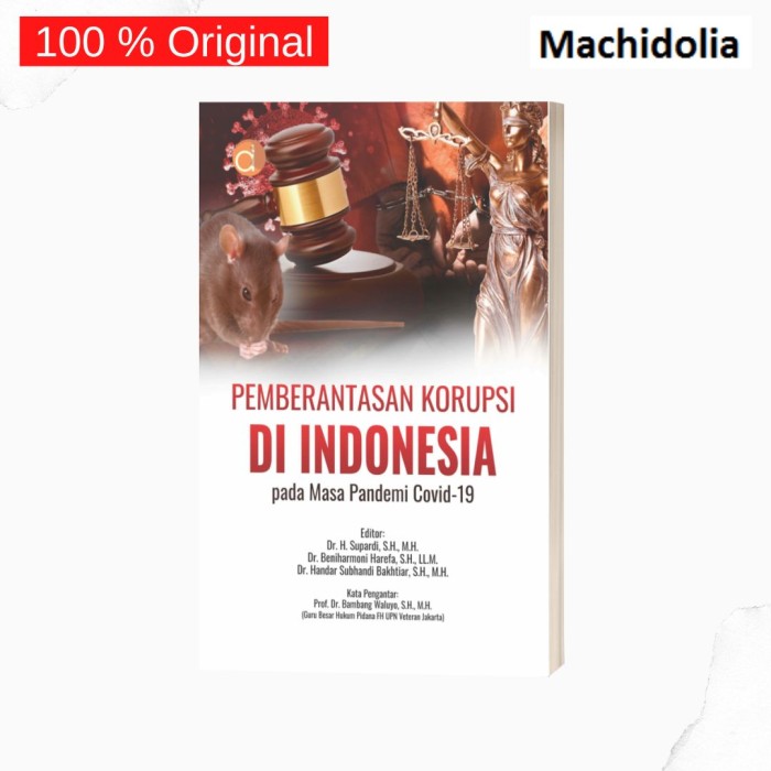 Pemberantasan Korupsi di Indonesia Pada Masa Pandemi