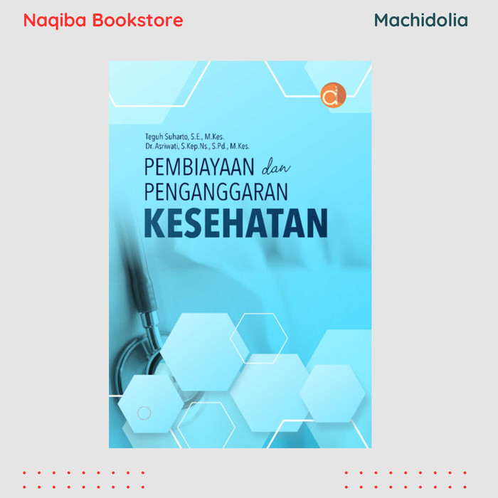 Pembiayaan dan Penganggaraan Kesehatan