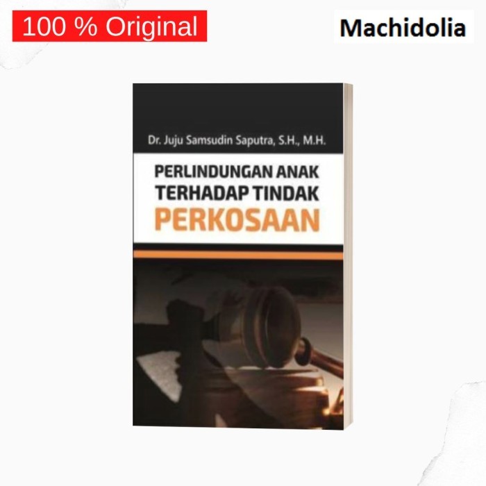 Perlindungan Anak terhadap Tindak Perkosaan