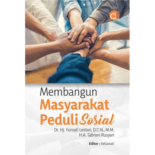 Membangun Masyarakat Peduli Sosial - Yuniati Lestari