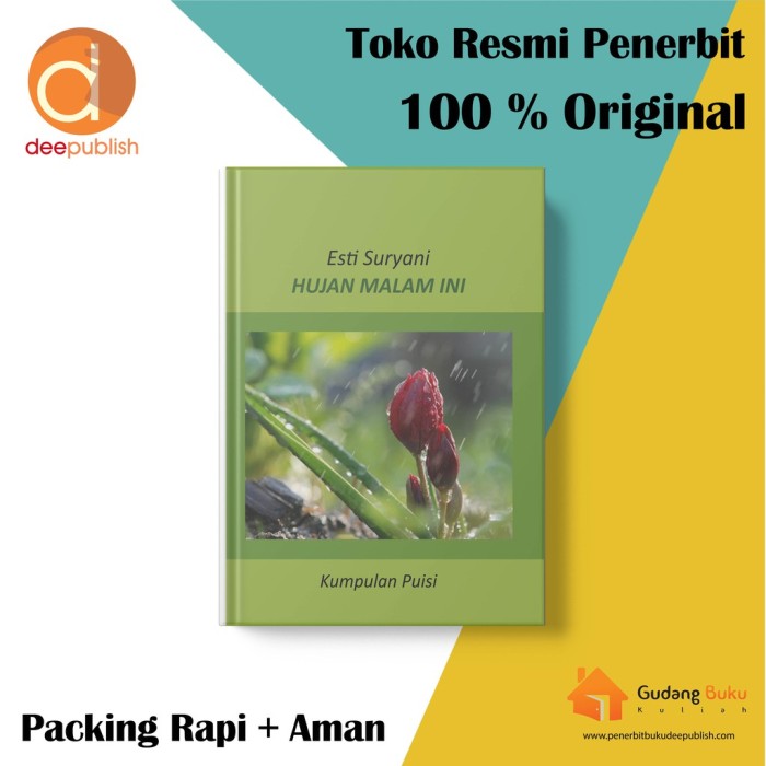 Kumpulan Puisi Hujan Malam Ini - Esti Suryani - Deepublish
