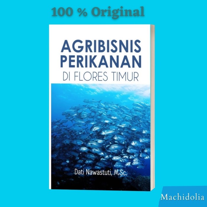 Agribisnis Perikanan di Flores Timur