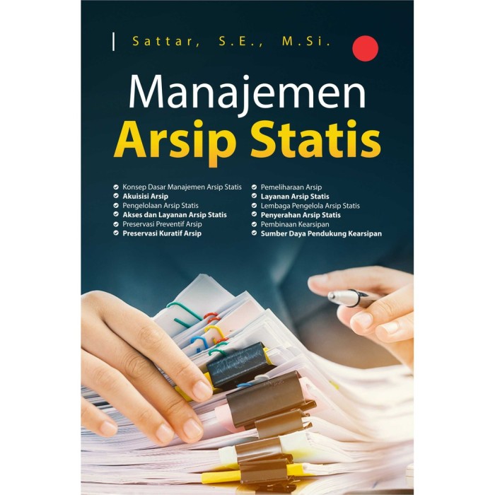 Manajemen Arsip Statis