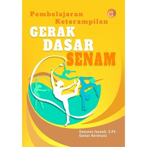 Pembelajaran Keterampilan Gerak Dasar Senam